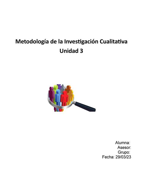 Actividad Integradora Metodolog A De La Investigaci N Cualitativa