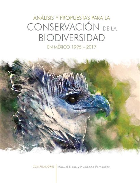 An Lisis Y Propuestas Para La Conservaci N De La Biodiversidad En