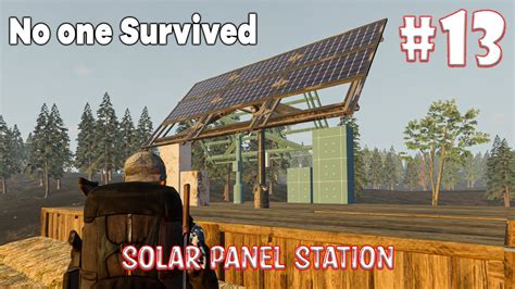 Membuat Solar Panel Station Dan Fuel Generator No One Survived