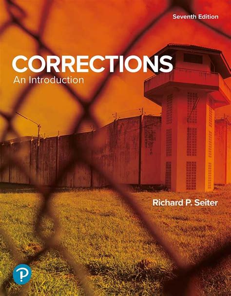 Corrections: An Introduction by Richard P. Seiter | Goodreads