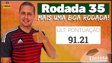 RODADA 35 RODADA PARA MITAR MAIS UMA VEZ MELHORES DICAS VENHAM