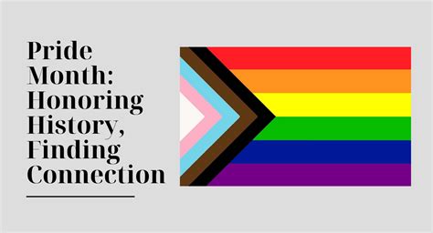 Pride Month Honoring History Finding Connection Employee Assistance