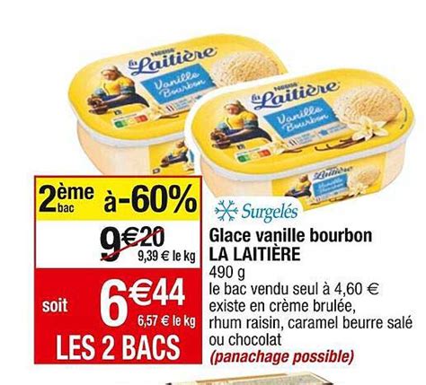 Promo Glace Vanille Bourbon La Laitière chez Cora iCatalogue fr