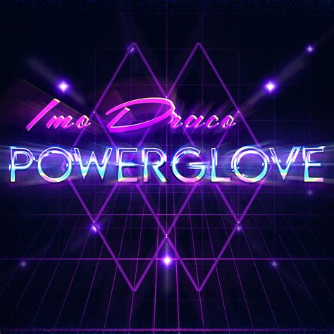 Power Glove Single Release Date - Imo Draco