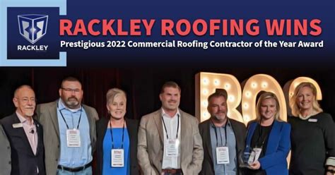 Rackley Roofing Wins Prestigious 2022 Commercial Roofing Contractor of ...