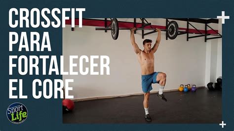 ABDOMEN FUERTE Con Estos 5 Ejercicios De CROSSFIT SPORT LIFE YouTube