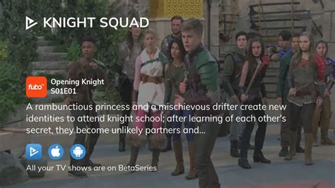 Watch Knight Squad Season 1 Episode 1 Streaming