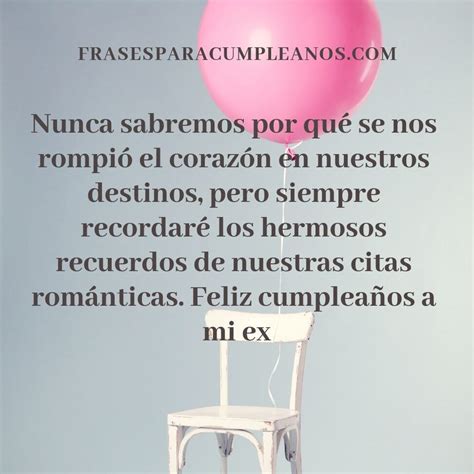 Frases De Cumpleaños Para Felicitar A Mi Ex Novio