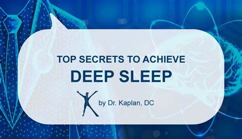 Top Secrets To Achieve Deep Sleep Kaplan Brain And Body