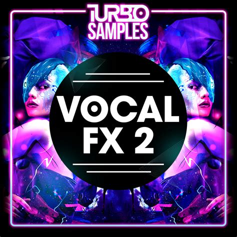 Turbo Samples Vocal FX 2 Sample Pack Slooply