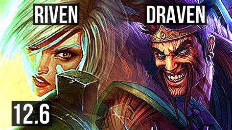 Riven Vs Draven Top Defeat 4 0m Mastery 8 Solo Kills 1300