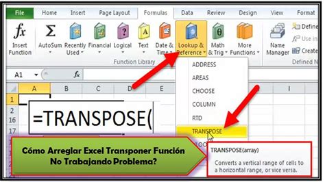 problema con la función de TRANSPOSE de Excel no funciona Archives