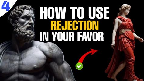 Mastering Rejection Lessons On How To Use Rejection To Your Favor