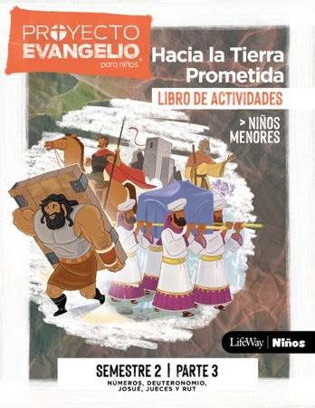 El Proyecto Evangelio Para Ninos Semestre 2 Actividades Ninos Menores