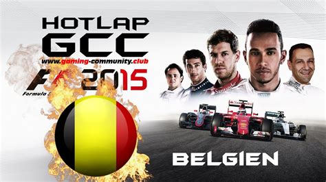 Gcc Hotlap F Belgien Spa Francorchamp Youtube