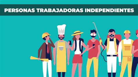 Tutorial Personas Trabajadoras Independientes Youtube