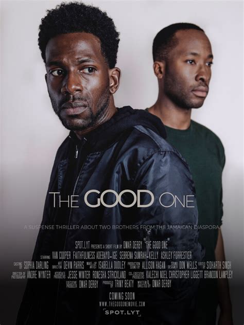 The Good One - FilmFreeway