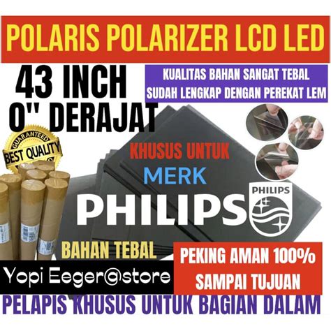 Jual POLARIS POLARIZER LCD LED PHILIPS 43 INCH 0 DERAJAT LAPISAN