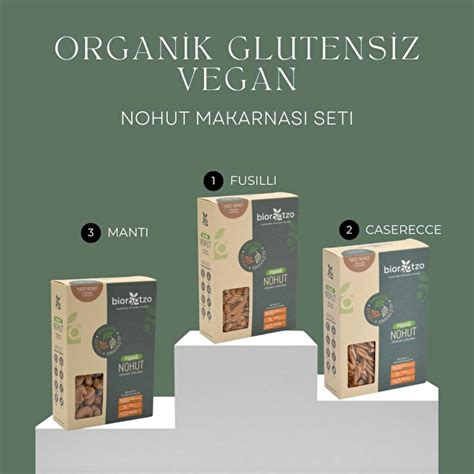 Organik Gl Tensiz Vegan Nohut Makarna Seti Paket X G Fiyatlar Ve