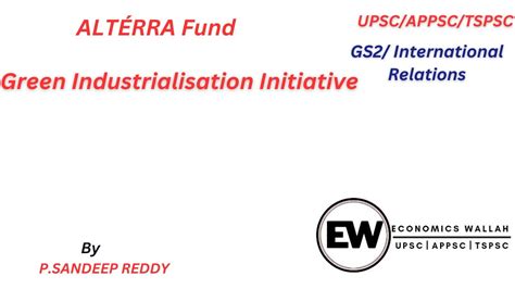 ALTÉRRA Fund and Green Industrialization Initiative COP28 Dubai