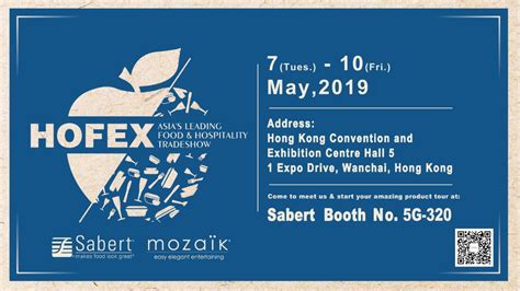 Hofex 2019 Welcome To Visit Our Booth In Hofex 2019 Sabert Asia