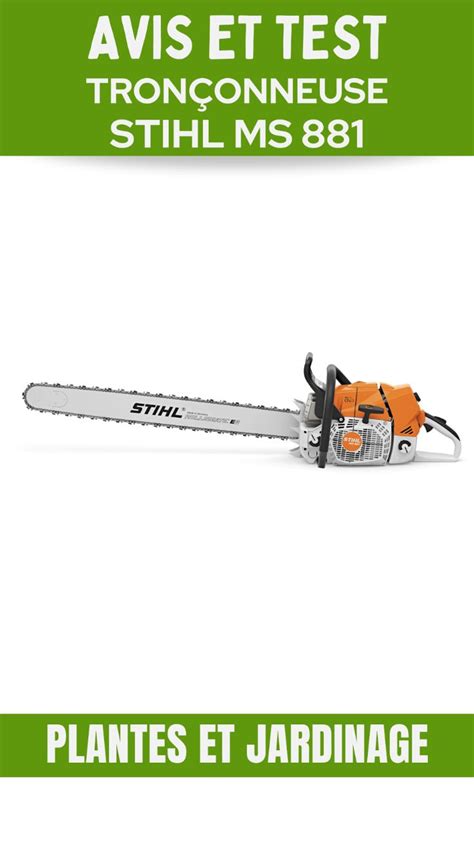 Avis Test Tronçonneuse thermique Stihl MS 881 Tronçonneuse