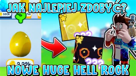 Jak Naj Atwiej Zdoby Nowego Huge Hell Rock W Pet Simulator X Roblox