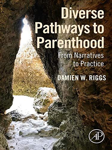 Diverse Pathways To Parenthood From Narratives To Practice EBook