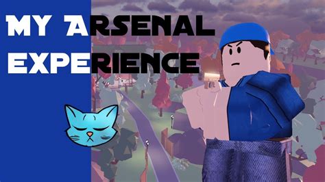 My Roblox Arsenal Experience Youtube