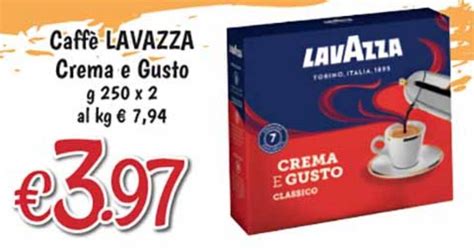 Lavazza Caffè Crema e Gusto g 250 x 2 offerta di Supermercato Coal