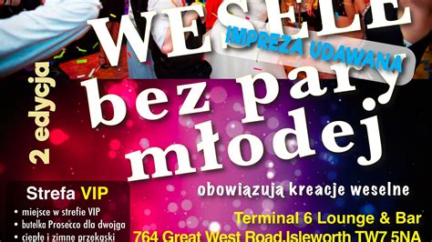 Wesele Bez Pary Mlodej Ii Edycja