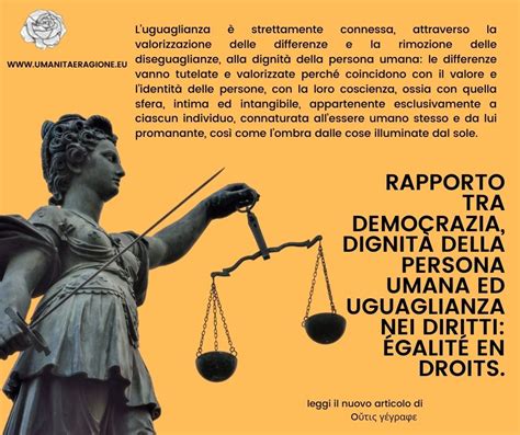 RAPPORTO TRA DEMOCRAZIA DIGNITÀ DELLA PERSONA UMANA ED UGUAGLIANZA NEI