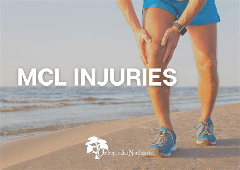 Mcl Injuries Orthopaedics Northeast Pc