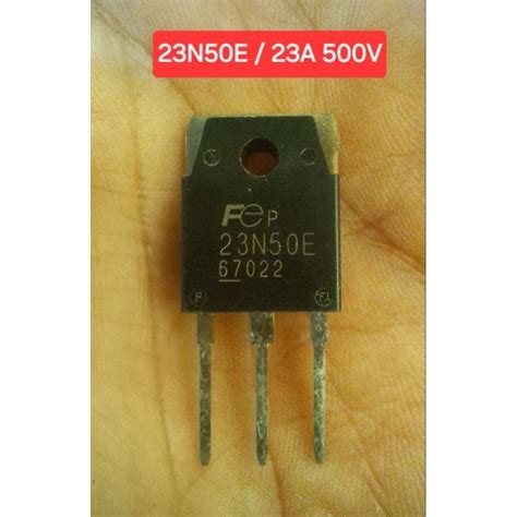 Jual Mosfet 23n50e FUJI ORIGINAL Mesin Las Shopee Indonesia