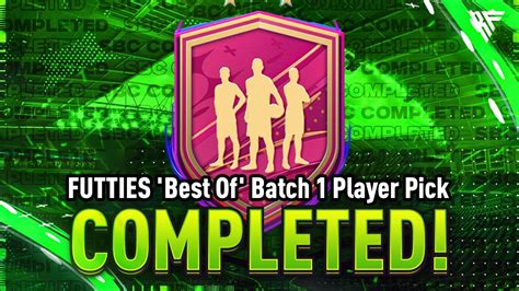 Futties Best Of Batch 1 Player Pick SBC Completed Tips Cheap Method