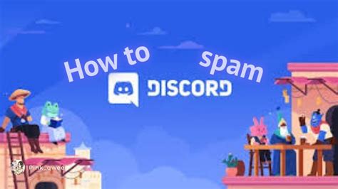 How To Spam Discord Properly Youtube