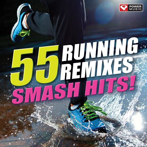 55 Smash Hits Running Mixes Power Music Workout的专辑 Apple Music