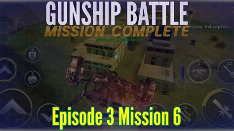 Gunship Battle Episode Mission Gunship Battle Helicopter D