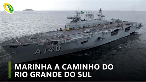 Marinha Envia Maior Navio De Guerra Da Am Rica Latina Para Ajudar O Rio