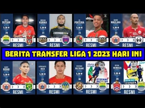 REKAP 30 TRANSFER RESMI LIGA 1 2023 PUTARAN KE 2 PERSIB PERSIJA