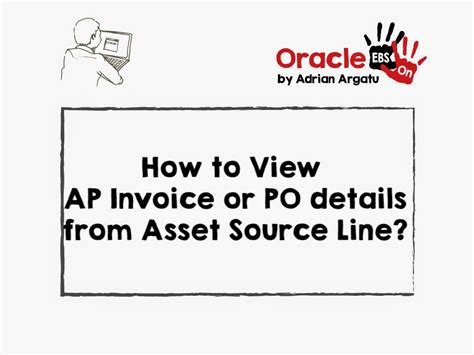 Oracle Ebs Hands On How To View Ap Invoice Or Po Details From Asset