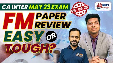 Ca Inter May Exams Fm Paper Review Easy Or Tough Mepl