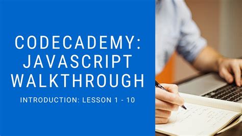 Codecademy Learn Javascript Walkthrough Introduction 1 10 Youtube