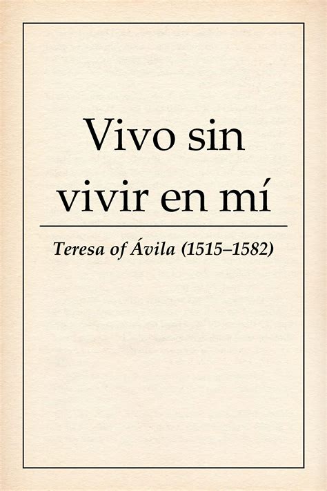 Vivo Sin Vivir En M By Teresa De Vila Goodreads