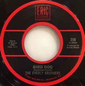 The Everly Brothers* - Bird Dog / Devoted To You (1983, Vinyl) | Discogs