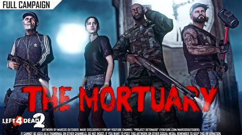 Left 4 Dead 2 The Mortuary · Rating ⭐⭐⭐⭐ 4k 60ᶠᵖˢ Youtube