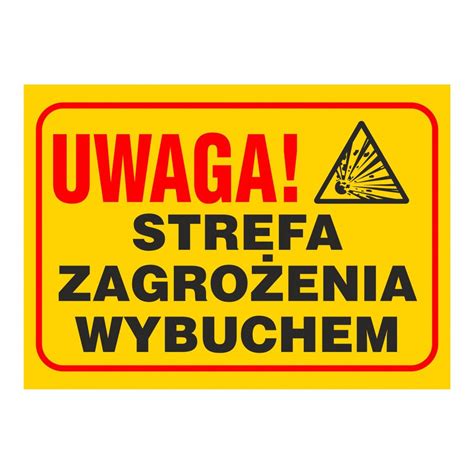 Znak STREFA ZAGROŻENIA WYBUCHEM 210X300 e BHPsklep pl