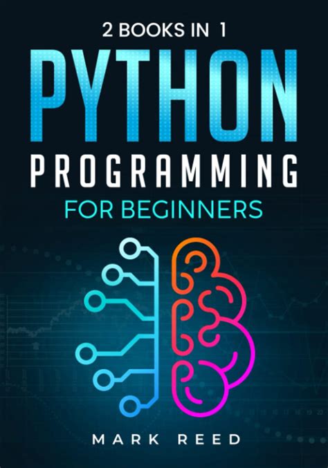 Python Programming For Beginners 2 Books In 1 The Ultimate Step By