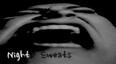 Night Sweats 2015