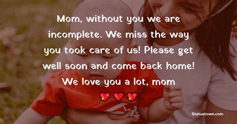 30+ Best Get Well Soon Messages For Mom in January 2025